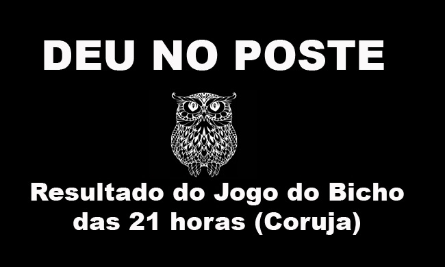 🍀 Resultado do Jogo do Bicho de Hoje 21:30 – Corujinha Rio 03/08/2022 